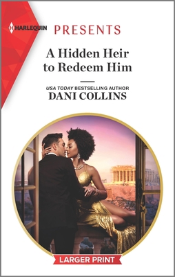 A Hidden Heir to Redeem Him [Large Print] 1335893687 Book Cover