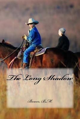 The Long Shadow 1539538125 Book Cover
