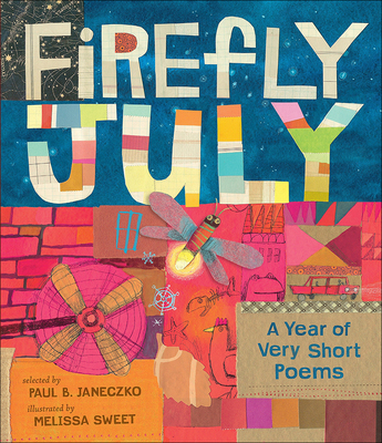 Firefly July: A Year of Very Short Poems 0606409025 Book Cover