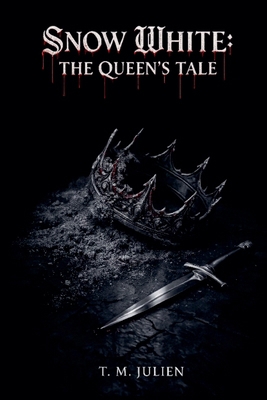 Snow White: The Queen's Tale B0GFY33FSF Book Cover