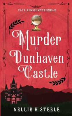 Murder at Dunhaven Castle B0G2TSRV5K Book Cover