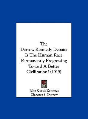The Darrow-Kennedy Debate: Is the Human Race Pe... 1161741003 Book Cover