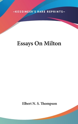 Essays On Milton 0548039410 Book Cover