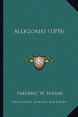 Allegories (1898) 1163983608 Book Cover