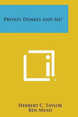 Private Doakes and Me! 1494029332 Book Cover
