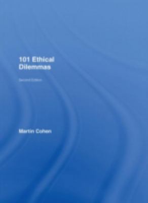 101 Ethical Dilemmas 0415403995 Book Cover