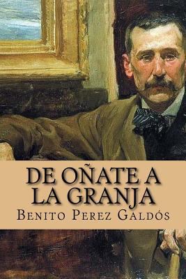 de Oñate a la Granja (Spanish Edition) [Spanish] 1974130932 Book Cover