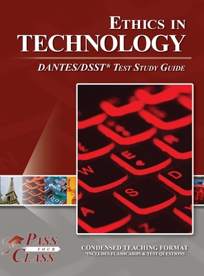 Ethics in Technology DANTES / DSST Test Study G... B0C4RYB3ZN Book Cover