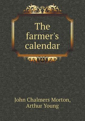 The Farmer's Calendar 5518428006 Book Cover