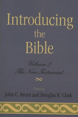 Introducing the Bible: The New Testament: Volum... 0761806326 Book Cover