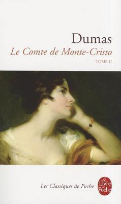 Le Comte de Monte-Cristo T02 [French] 225309806X Book Cover