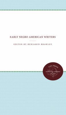 Early Negro American Writers 1469609231 Book Cover