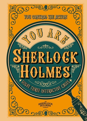 You Are Sherlock Holmes: You Control the Action... 1802794255 Book Cover