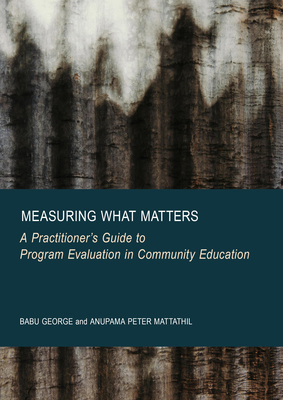 Measuring What Matters: A Practitioner's Guide ... 1837116342 Book Cover