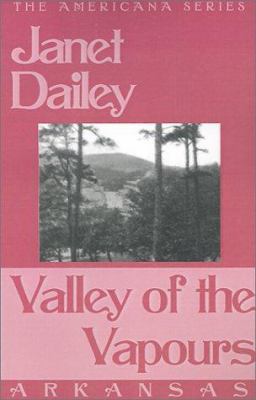 Valley of the Vapours: Arkansas 075923843X Book Cover