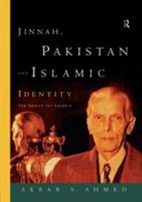 Jinnah, Pakistan and Islamic Identity: The Sear... 0415149665 Book Cover