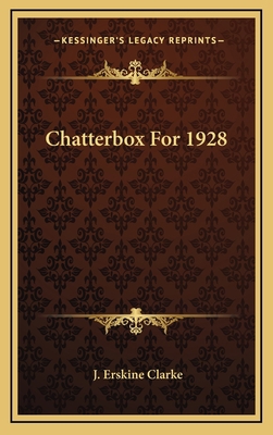 Chatterbox for 1928 1163369381 Book Cover
