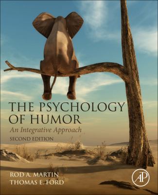 The Psychology of Humor: An Integrative Approach 0128121432 Book Cover