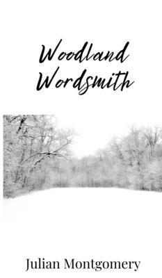 Woodland Wordsmith 1805672606 Book Cover