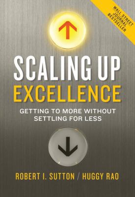 Scaling Up Excellence 0804138354 Book Cover