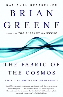 The Fabric of the Cosmos: Space, Time, and the ... 0375727205 Book Cover