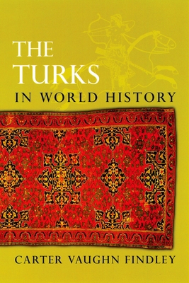 The Turks in World History 0195177266 Book Cover