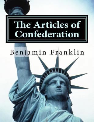 The Articles of Confederation 1497470951 Book Cover