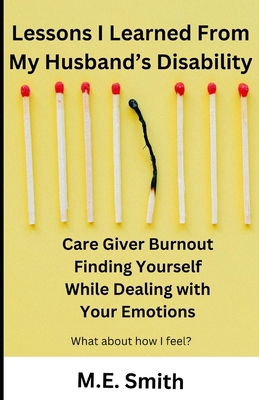 Lessons I Learned From My Husband's Disability:... B0CZBY168S Book Cover