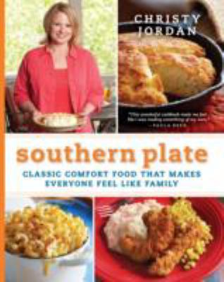 Southern Plate: Classic Comfort Food That Makes... B00676RB9O Book Cover