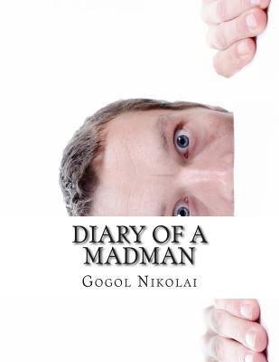 Diary Of A Madman 1500818569 Book Cover