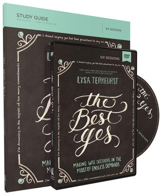 The Best Yes Study Guide with DVD: Making Wise ... 0529108143 Book Cover