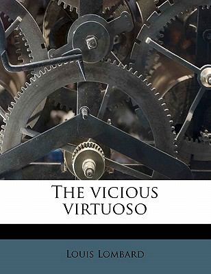 The Vicious Virtuoso 117707351X Book Cover