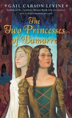 The Two Princesses of Bamarre 0060575808 Book Cover