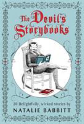 The Devil's Storybooks: Twenty Delightfully Wic... B00BJE57RW Book Cover