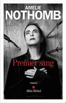 Premier Sang: Prix Renaudot 2021 [French] 2226465383 Book Cover