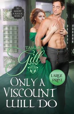 Only a Viscount Will Do: Large Print [Large Print] 0645174459 Book Cover