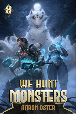 We Hunt Monsters 8            Book Cover