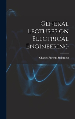 General Lectures on Electrical Engineering 1015683797 Book Cover