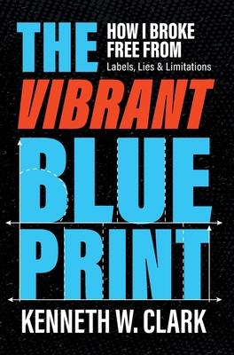The Vibrant Blueprint: How I Broke Free From La... B0FDHZV3V2 Book Cover