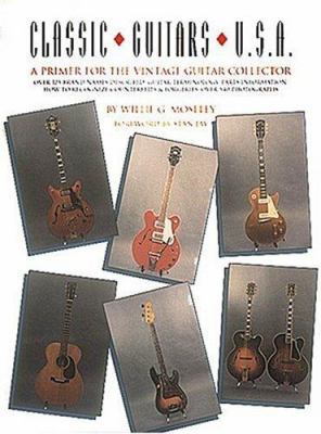 Classic Guitars U.S.a 0931759528 Book Cover