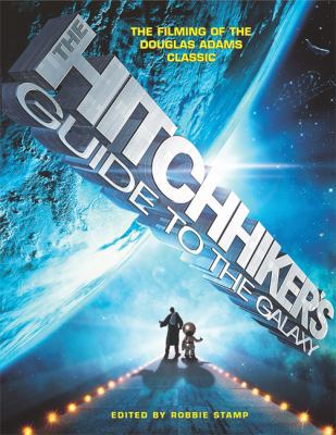 Hitchhiker's Guide to the Galaxy: The Filming o... 155704676X Book Cover