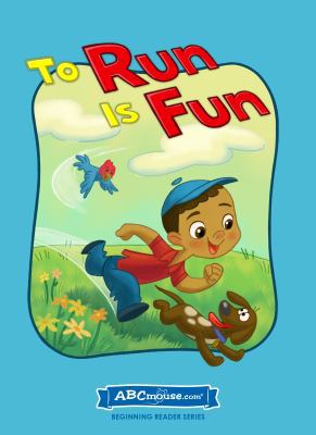 To Run Is Fun - Hardcover book from ABCmouse            Book Cover