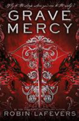 Grave Mercy 1783448237 Book Cover