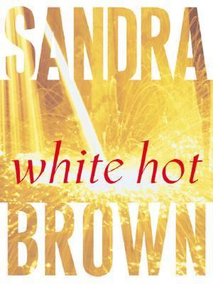 White Hot [Large Print] 1594130825 Book Cover
