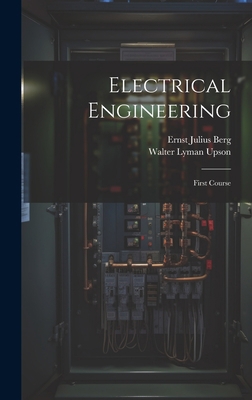 Electrical Engineering: First Course 1020268050 Book Cover