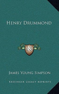 Henry Drummond 1163521906 Book Cover