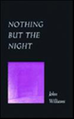 Nothing But the Night 1557281130 Book Cover