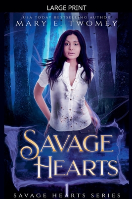 Savage Hearts [Large Print] B0GPPCYHZR Book Cover