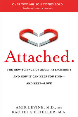 Attached: The New Science of Adult Attachment a... 1585429139 Book Cover