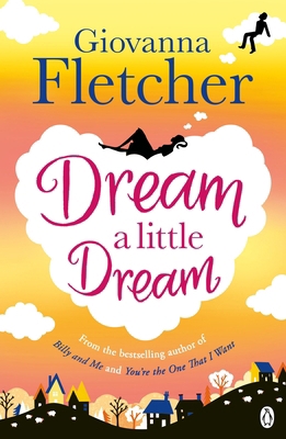 Dream a Little Dream 1405919167 Book Cover